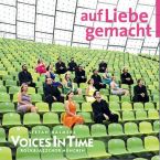 Cover CD VoicesInTime „Auf Liebe gemacht”